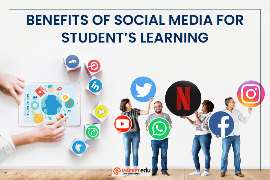 Benefits of Social Media for Students - Benefits Of Social Media